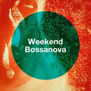 Weekend Bossanova