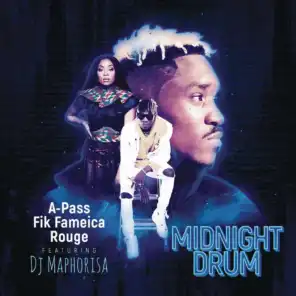 Midnight Drum (Radio Edit) [feat. DJ Maphorisa]