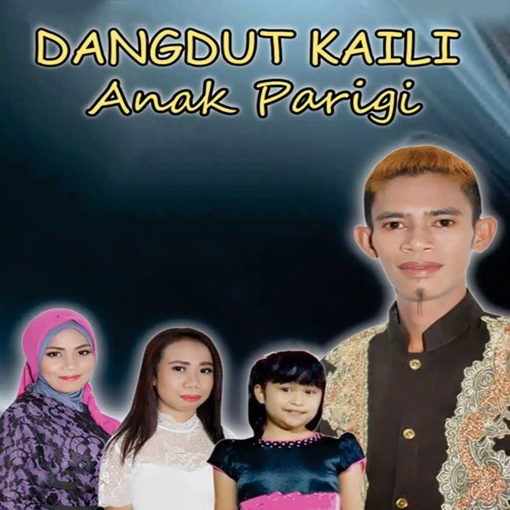 DANGDUT KAILI ANAK PARIGI