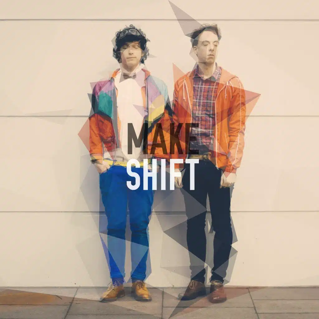Make / Shift - EP