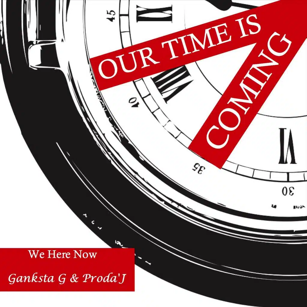 Our Time Is Coming