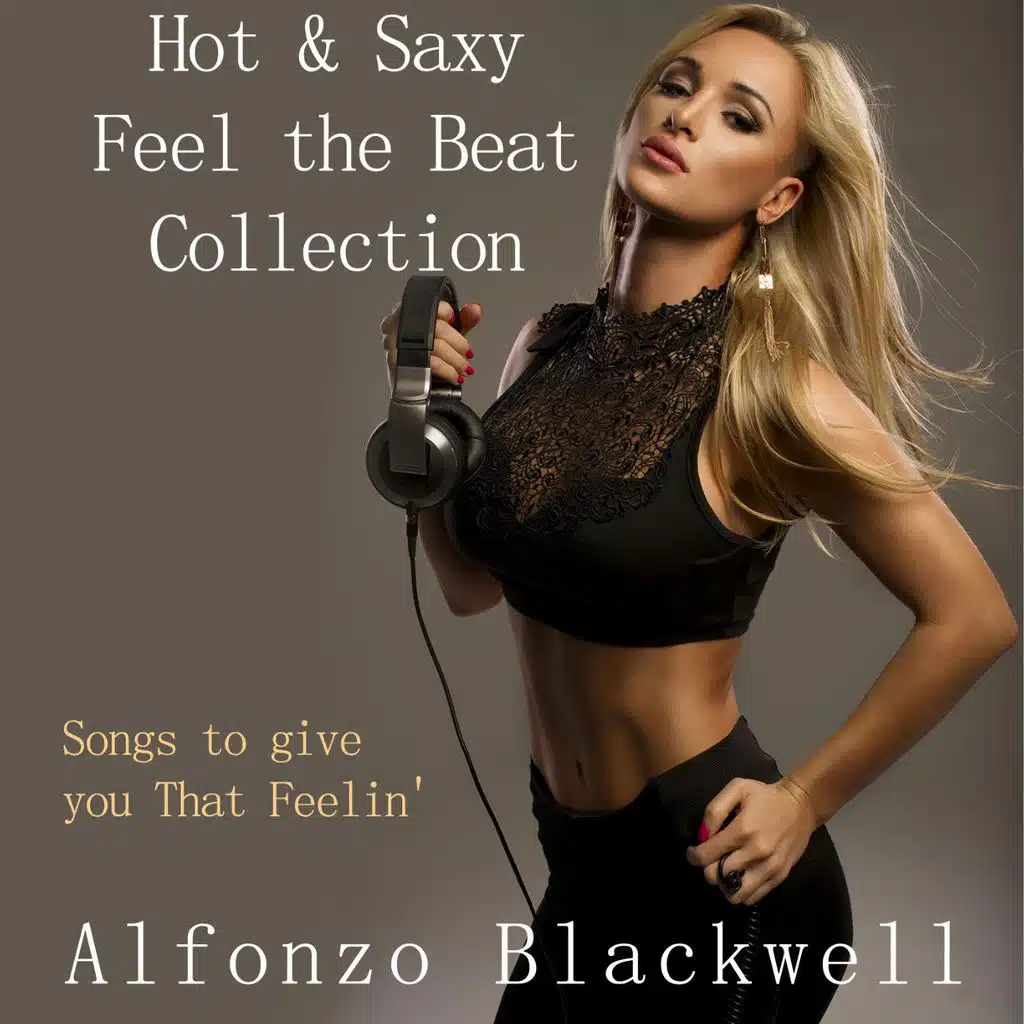 Hot & Saxy Feel the Beat Collection