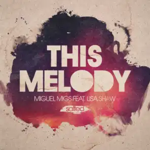 This Melody (The Love Vocal) [feat. Lisa Shaw]