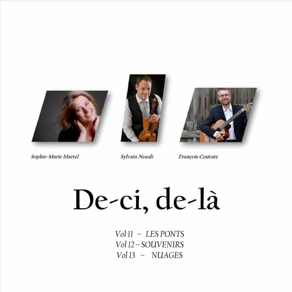 De-Ci, De-Là, Vol. 11: Les Ponts - Vol. 12: Souvenirs - Vol. 13: Nuages