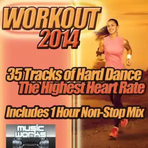 Workout 2014 - The Ultra Hard Dance Fitness, Running and Gym Trax Cardio Work Out to Shape Up