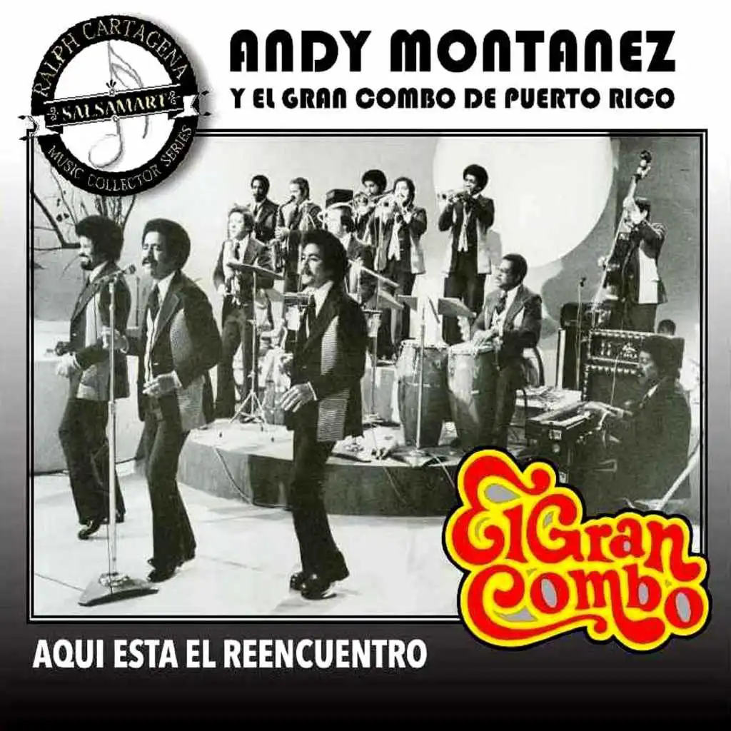 Aqui Esta el Reencuentro (feat. Andy Montanez)