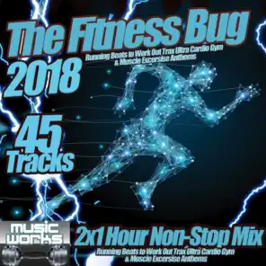 The Fitness Bug 2018 - Running Beats to Work Out Trax Ultra Cardio Gym & Muscle Excersise Anthems