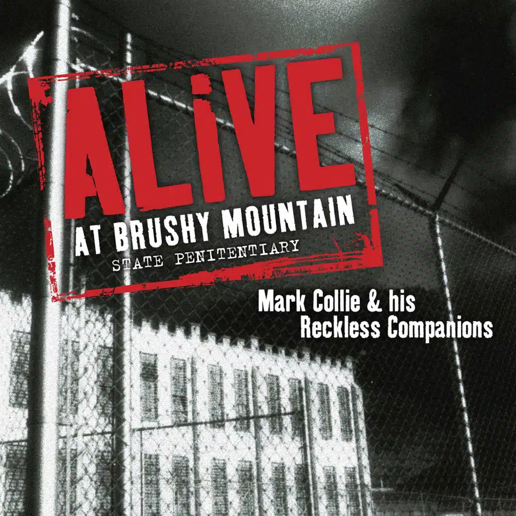 Alive at Brushy Mountain State Penitentiary