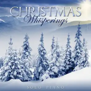 Christmas Whisperings - Solo Piano