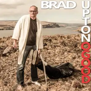 Brad UptoNogood