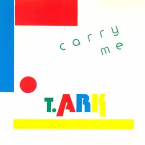 Carry Me (12" Version)