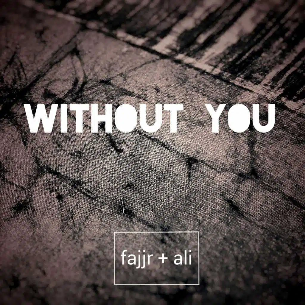 Without You