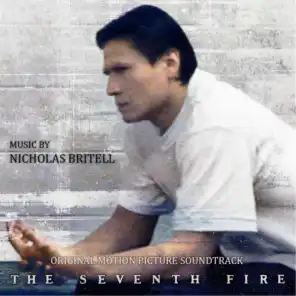 The Seventh Fire (Original Motion Picture Soundtrack)