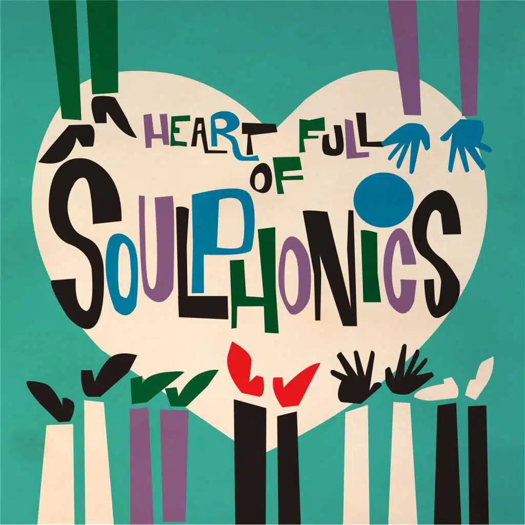 Heart Full of Soulphonics