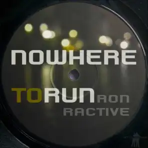 Nowhere to Run (B Side Mix)