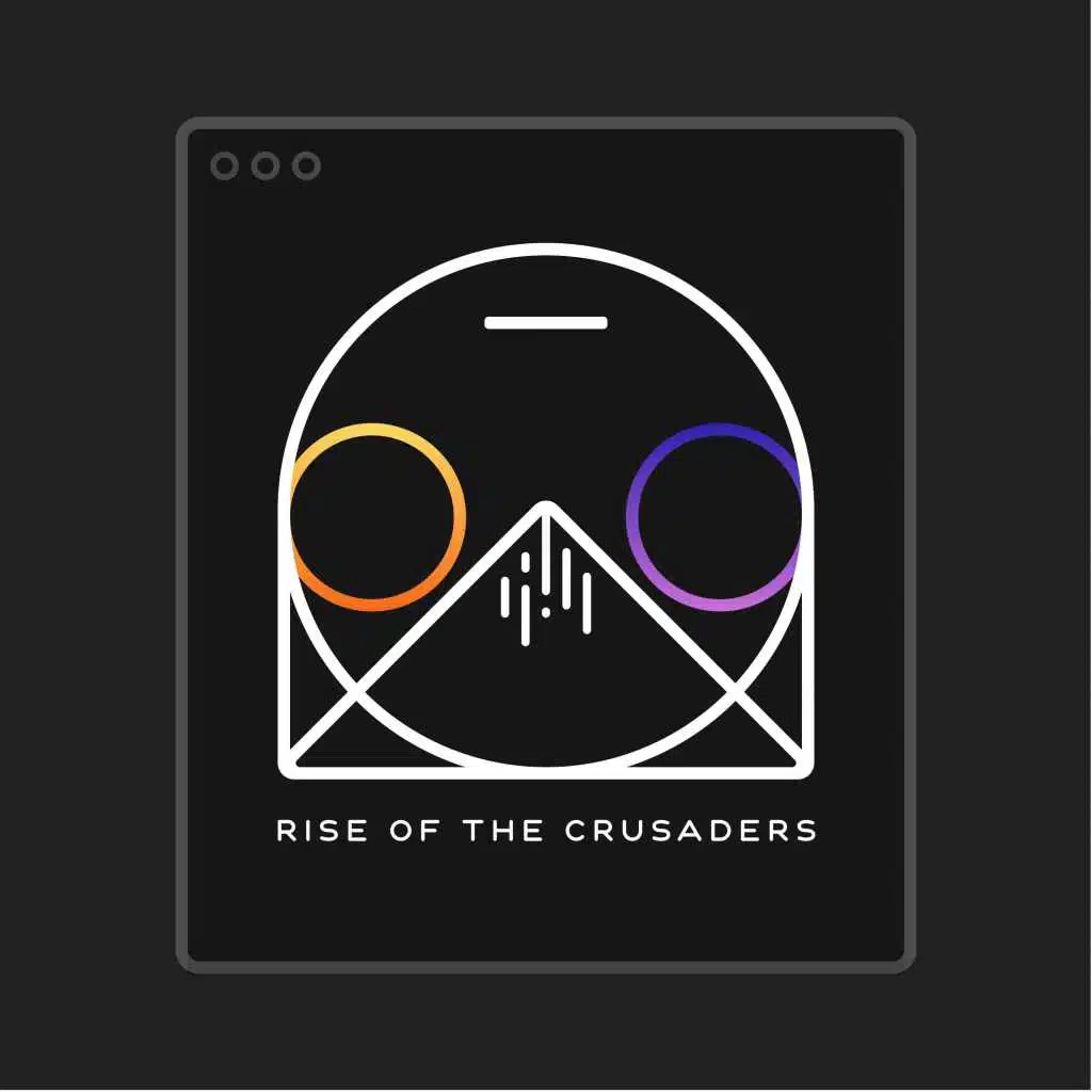 Rise of the Crusaders