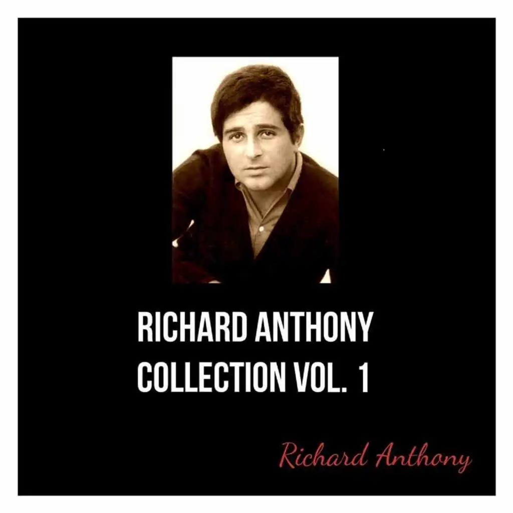 Richard Anthony Collection, vol. 1