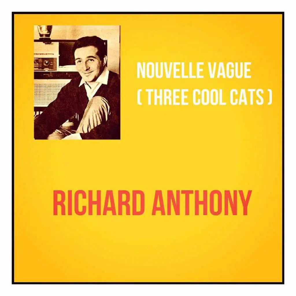 Nouvelle vague (Three cool cats)