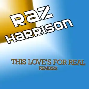 This Love's For Real (Remixes)