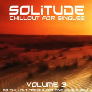 Solitude, Vol. 3 (Chillout for Singles)
