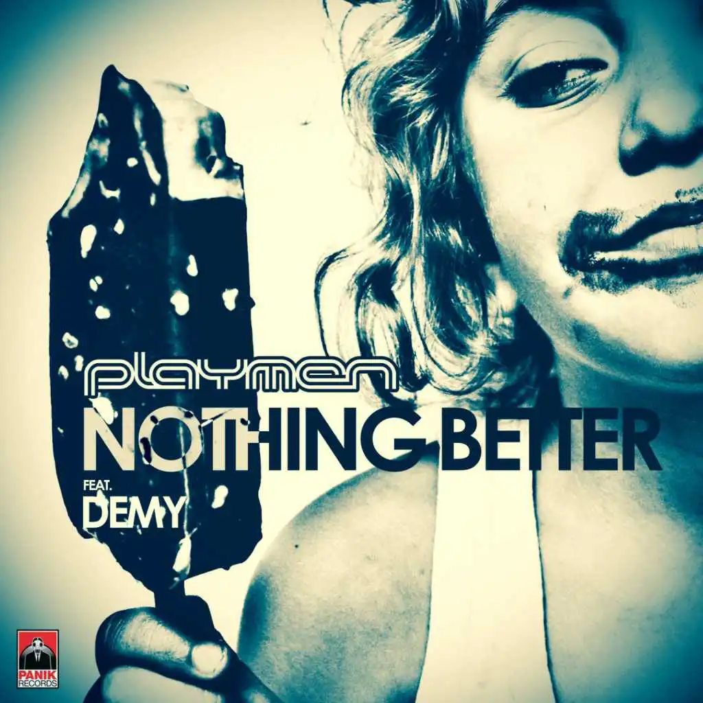 Nothing Better (Radio Edit) [feat. Demy]