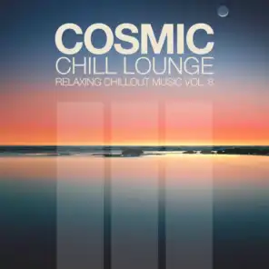 Cosmic Chill Lounge, Vol. 8
