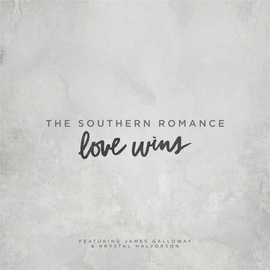 Love Wins (feat. James Galloway & Krystal Halvorson)