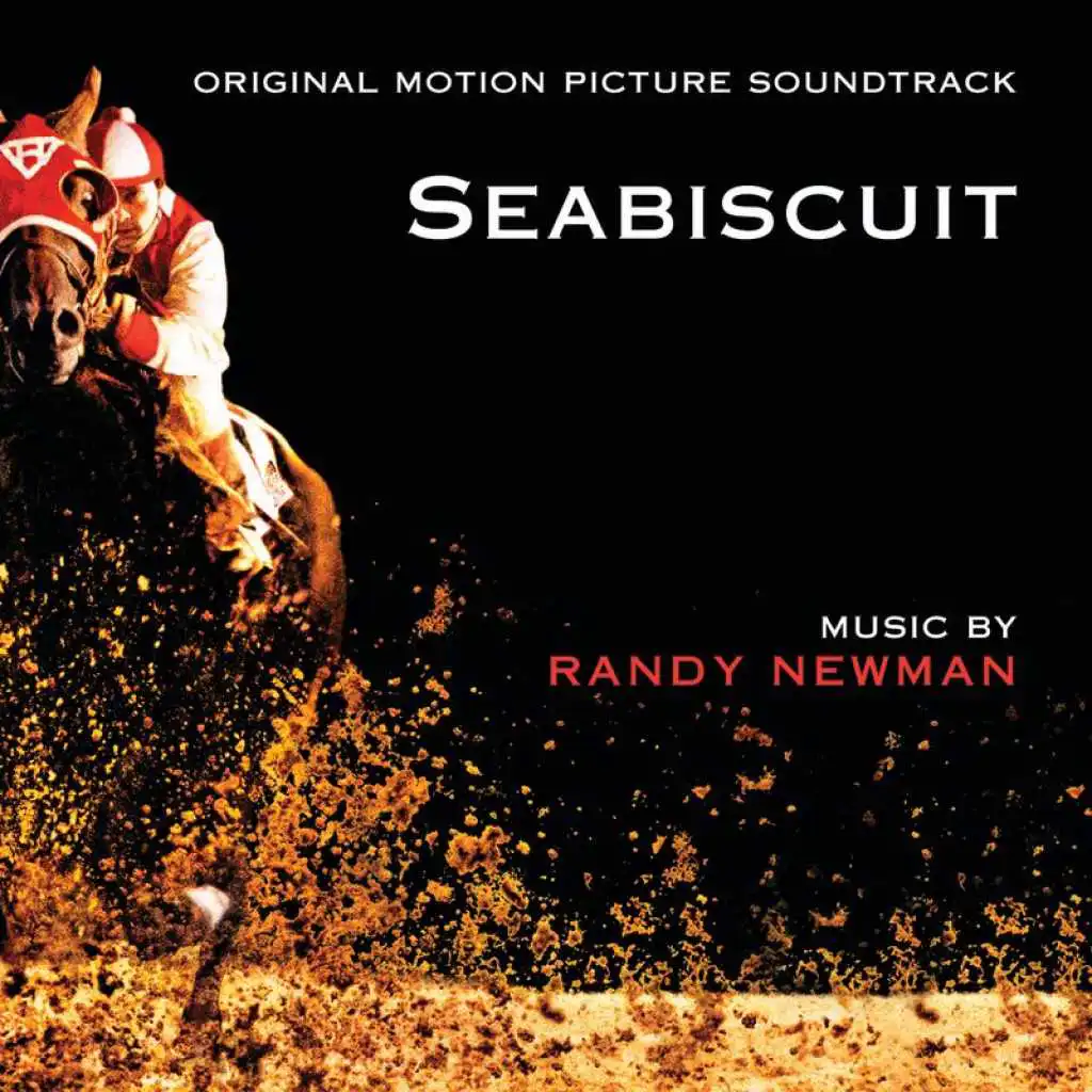 Seabiscuit (Original Motion Picture Soundtrack)