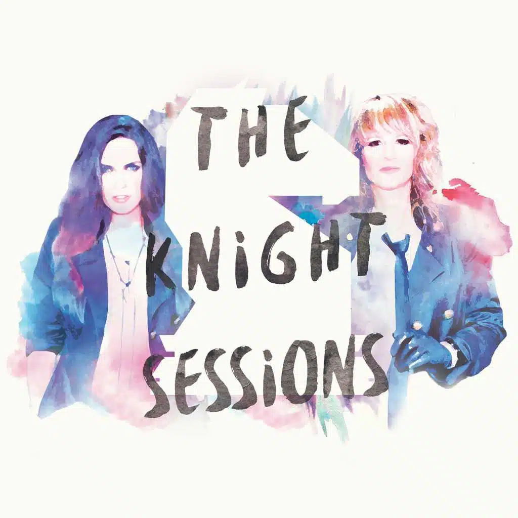 The Knight Sessions