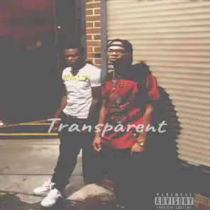 Transparent (feat. King Pharaoh & Lor Dice)