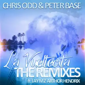 Chris Odd & Peter Base Feat. Jaymz Arthor Hendrix