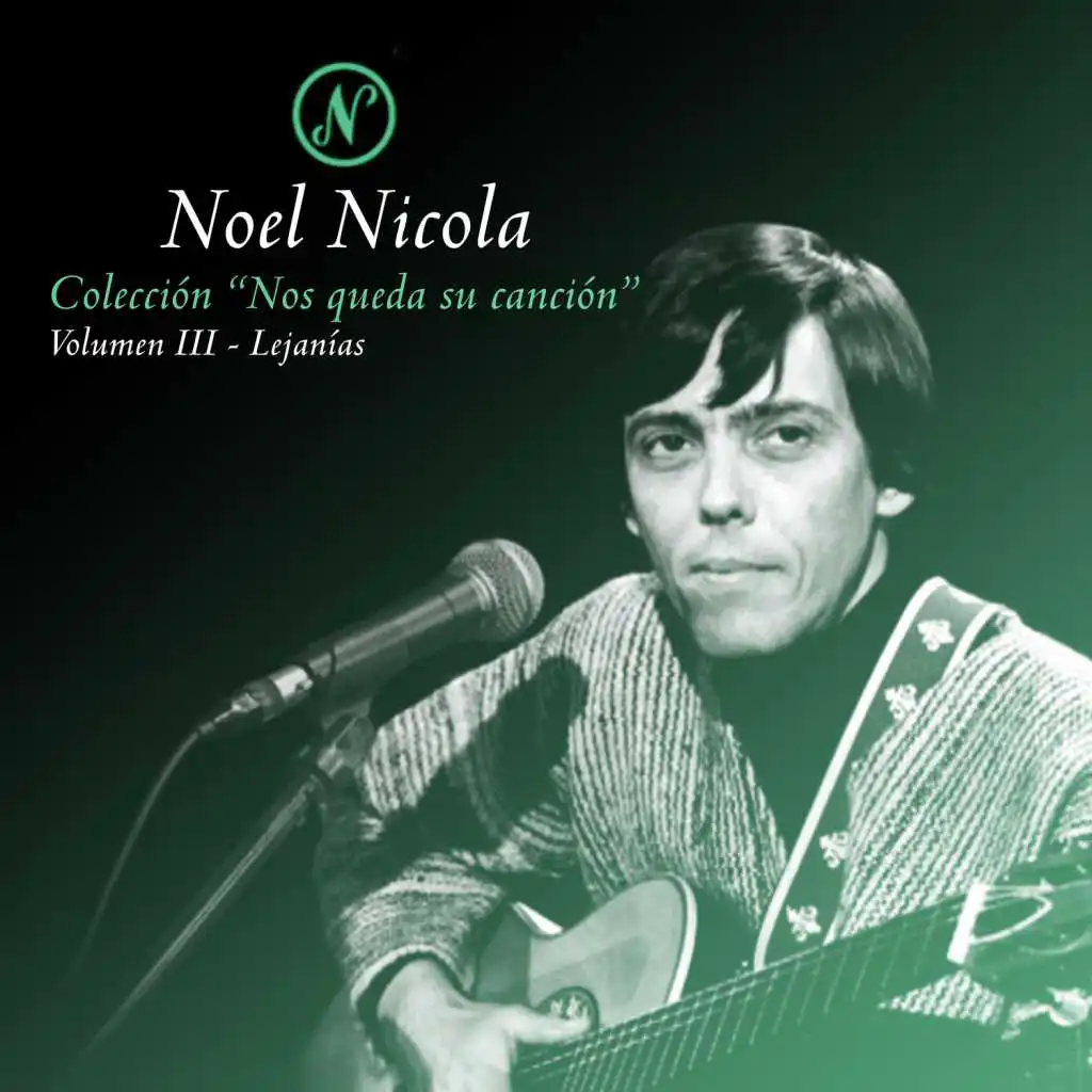 Colección Nos Queda Su Canción, Vol. 3: Lejanías