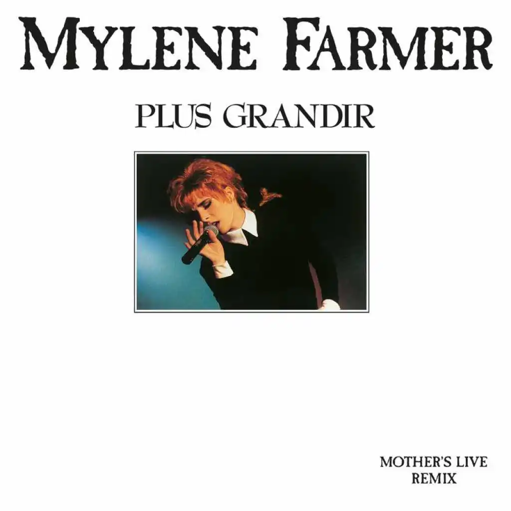 Plus grandir (Live Mix)