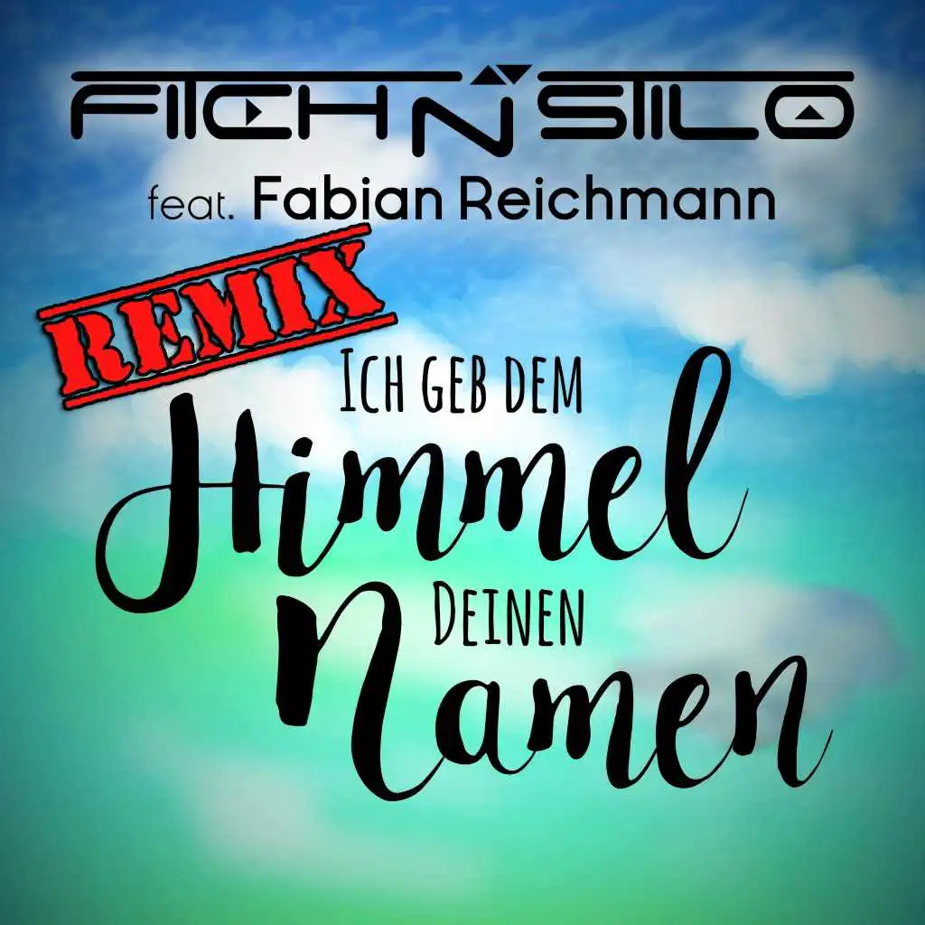 Fitch N Stilo feat. Fabian Reichmann
