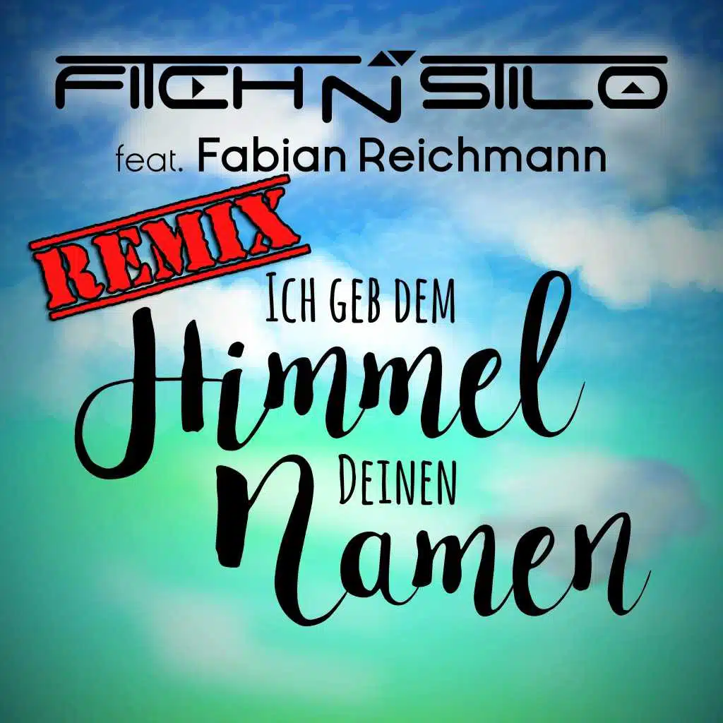 Fitch N Stilo feat. Fabian Reichmann