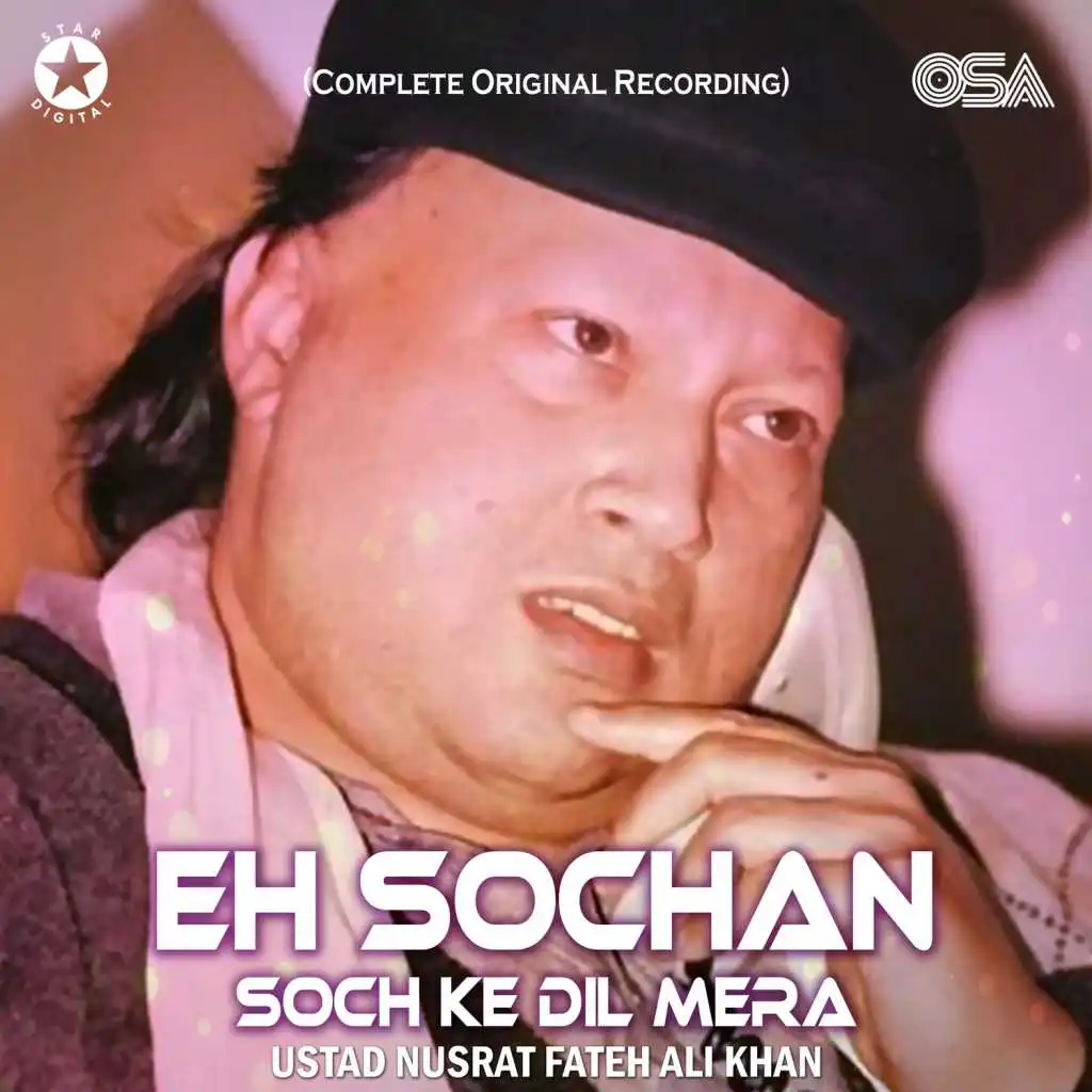 Eh Sochan Soch Ke Dil Mera (Complete Original Version)