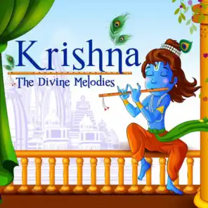 Krishna - The Divine Melodies