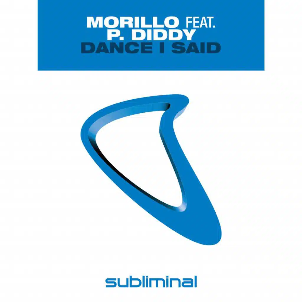 Dance I Said (feat. P. Diddy)