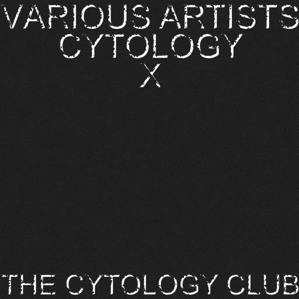 Cytology X (The Cytology Club)
