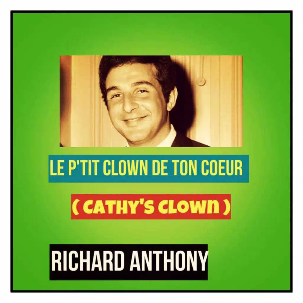 Le petit clown de ton cœur (Cathy's clown)