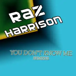 You Don't Know Me (Mr. Zane Radio Edit)