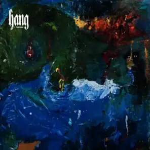 Hang (Deluxe)