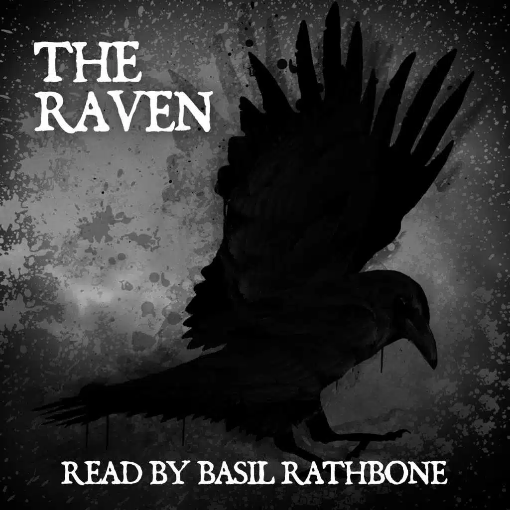 The Raven (Read by Basil Rathbone) [Remastered]