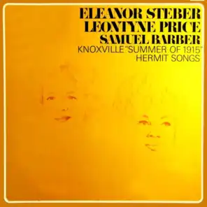 Samuel Barber Knoxville: Summer Of 1915 and Hermit Songs