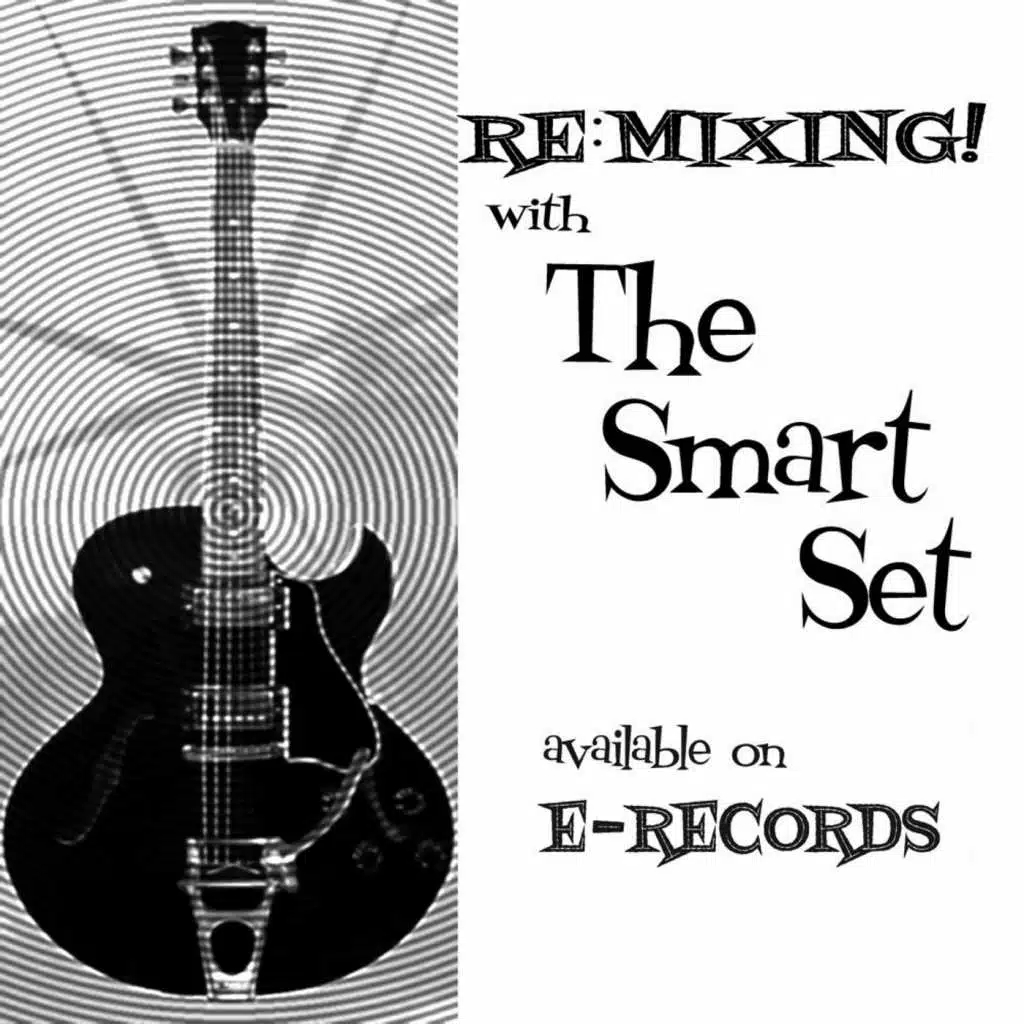 Re:Mixing With the Smart Set