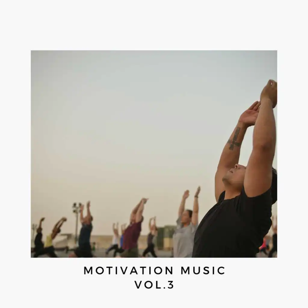 Motivation Music. Vol.3