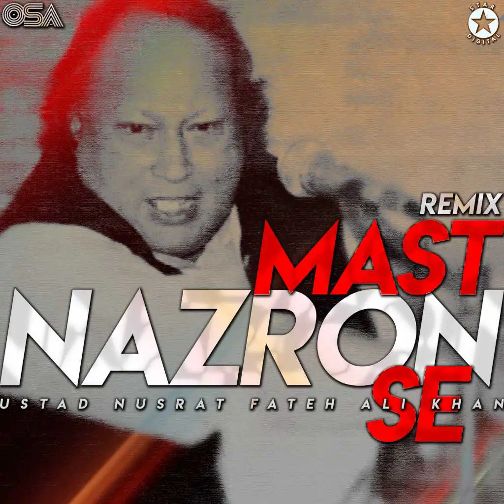 Mast Nazron Se (Remix)