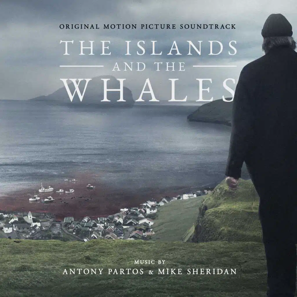 The Islands and the Whales (Original Motion Picture Soundtrack)