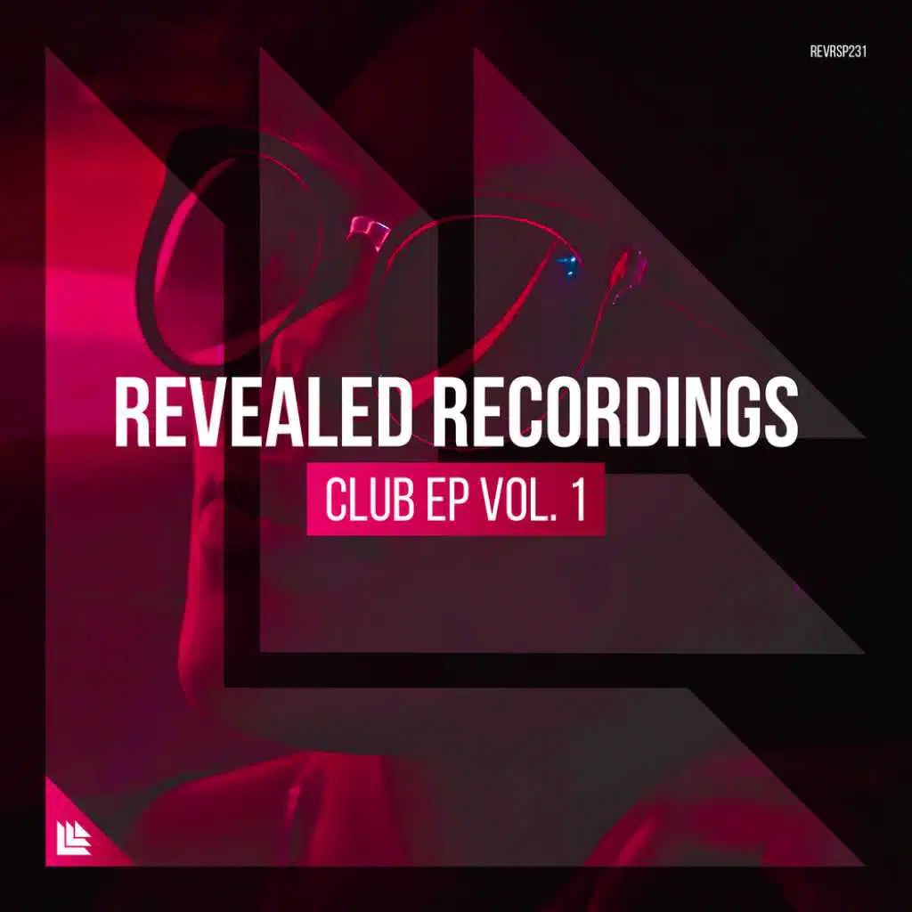 Revealed Recordings presents Club EP Vol. 1