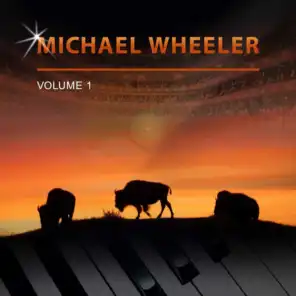Michael Wheeler, Vol. 1